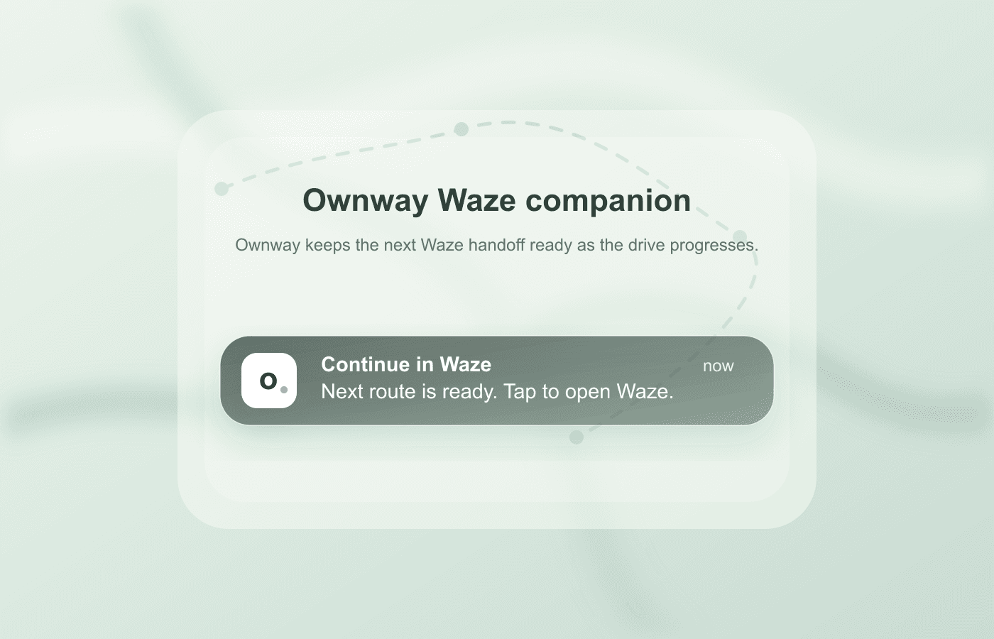 Ownway Waze Companion notification saying Next route is ready. Tap to open Waze.